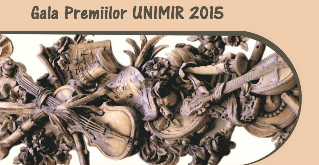 Gala Premiilor UNIMIR 2015